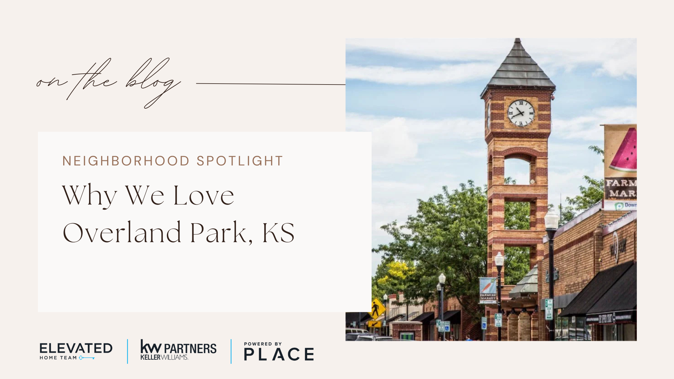 Neighborhood Spotlight : Why We Love Overland Park! header image.