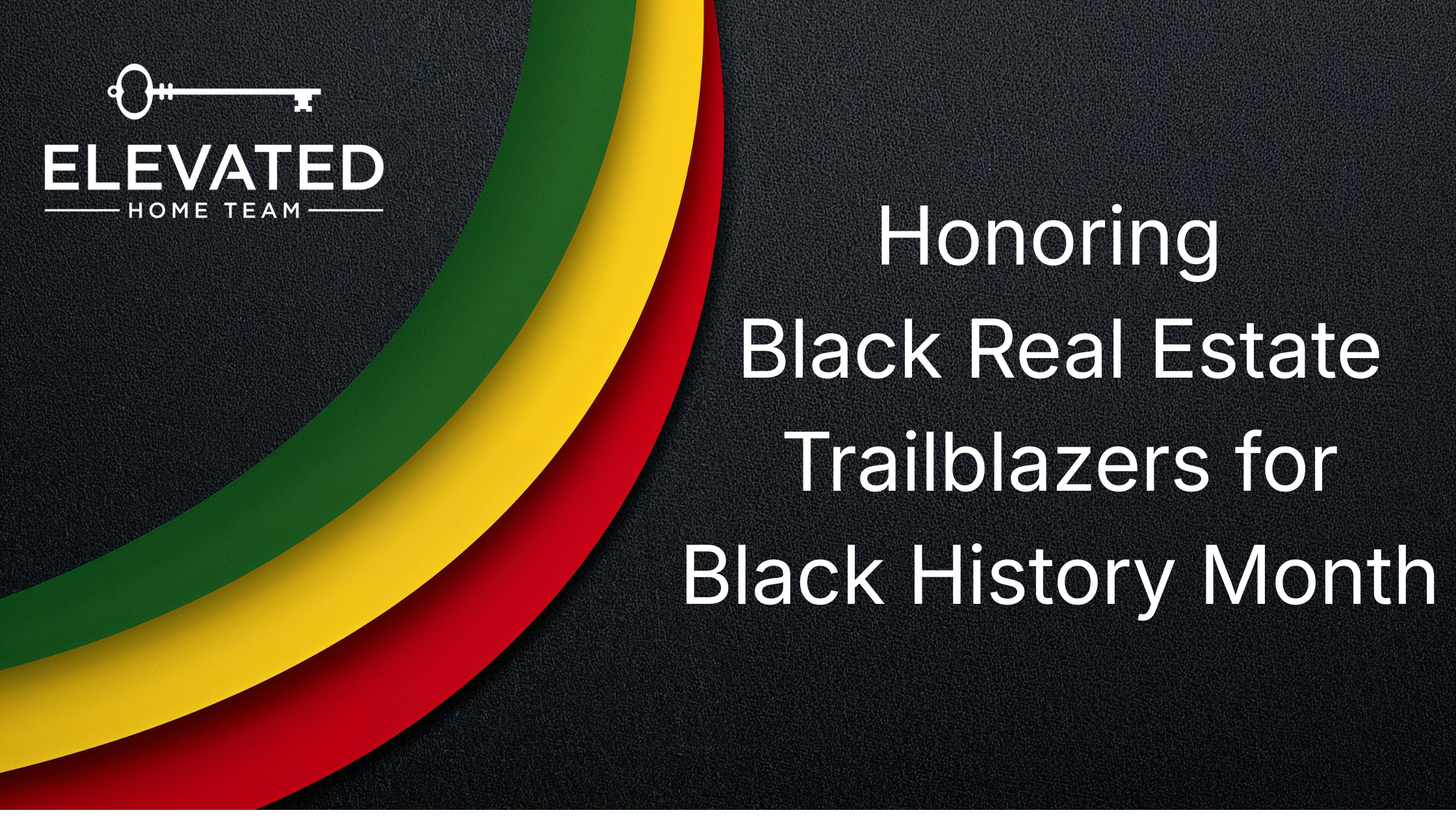 Honoring Black Real Estate Trailblazers header image.