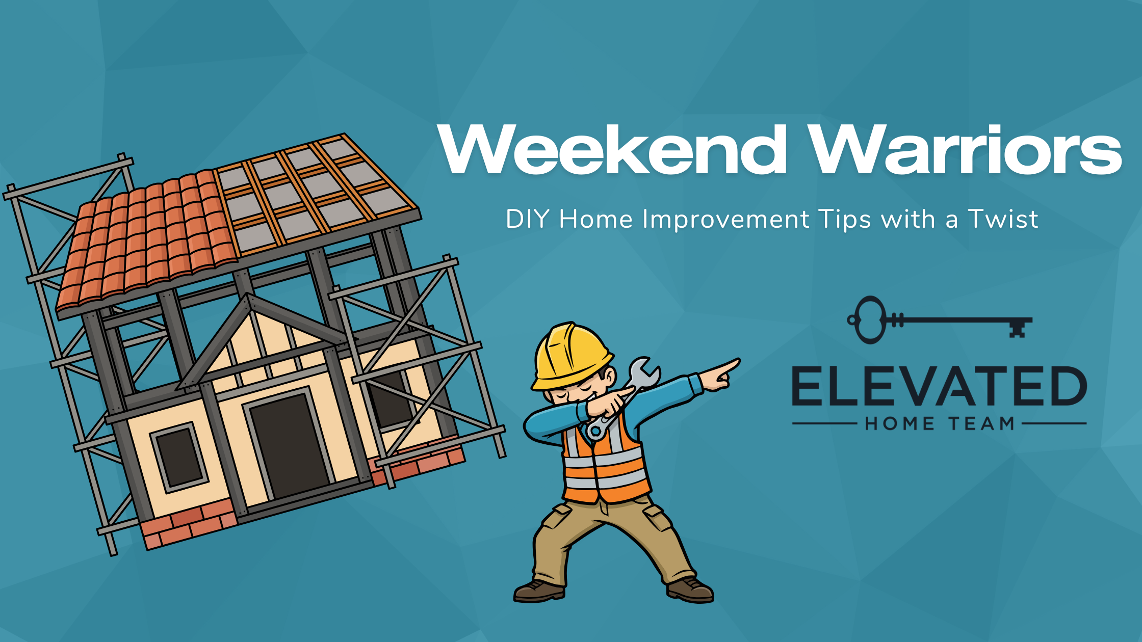 Weekend Warriors: DIY Home Improvement Tips with a Twist header image.