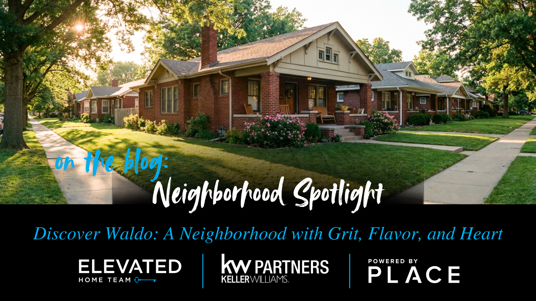 Discover Waldo, KC: A Neighborhood with Grit, Flavor, and Heart header image.
