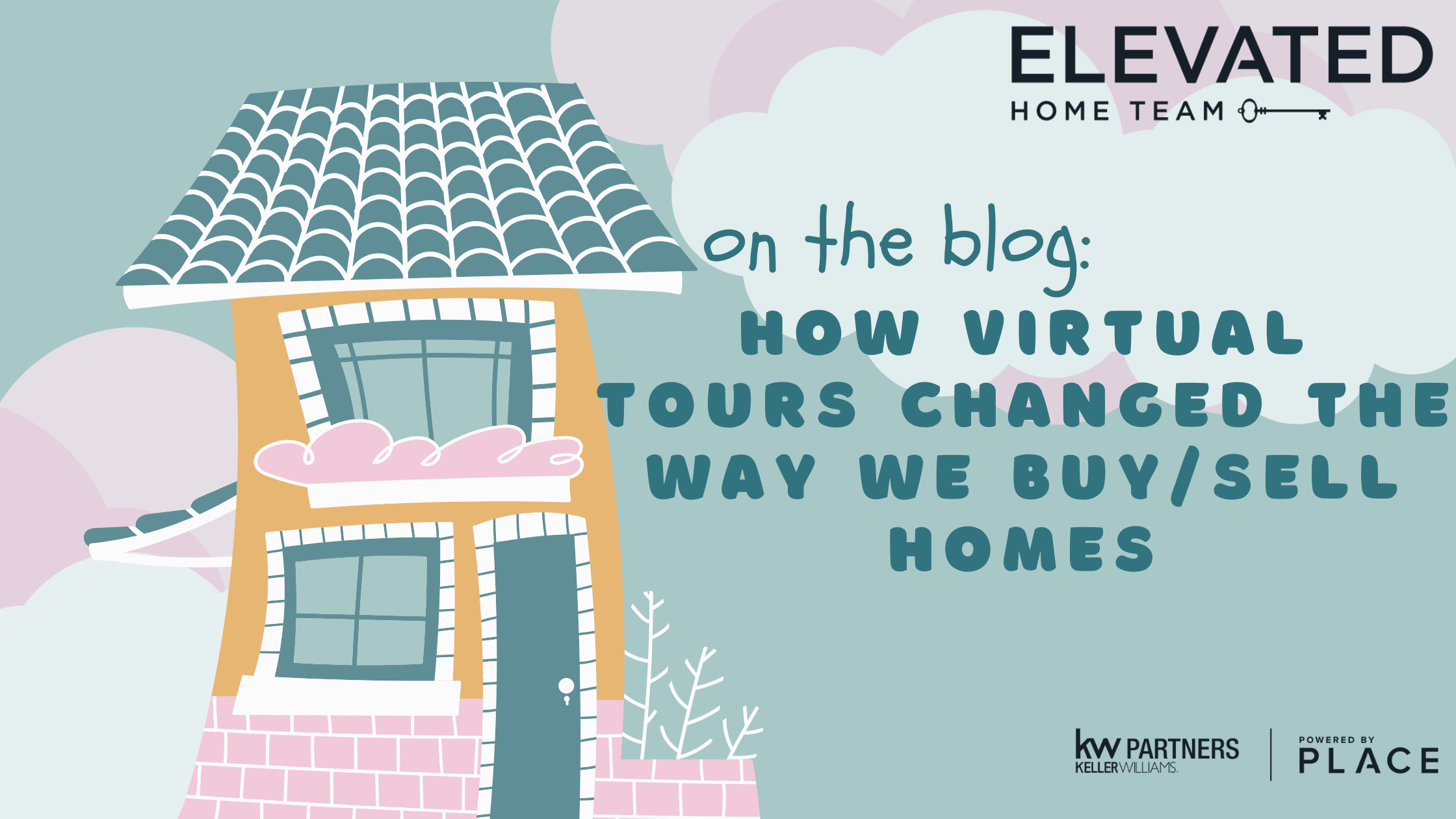 How Virtual Tours Changed the Way We Sell Homes header image.