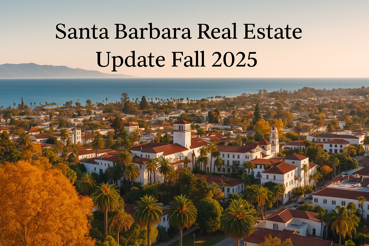 A wide shot of the Santa Barbara coastline, downtown State Street, or the Santa Barbara Mission in fall.