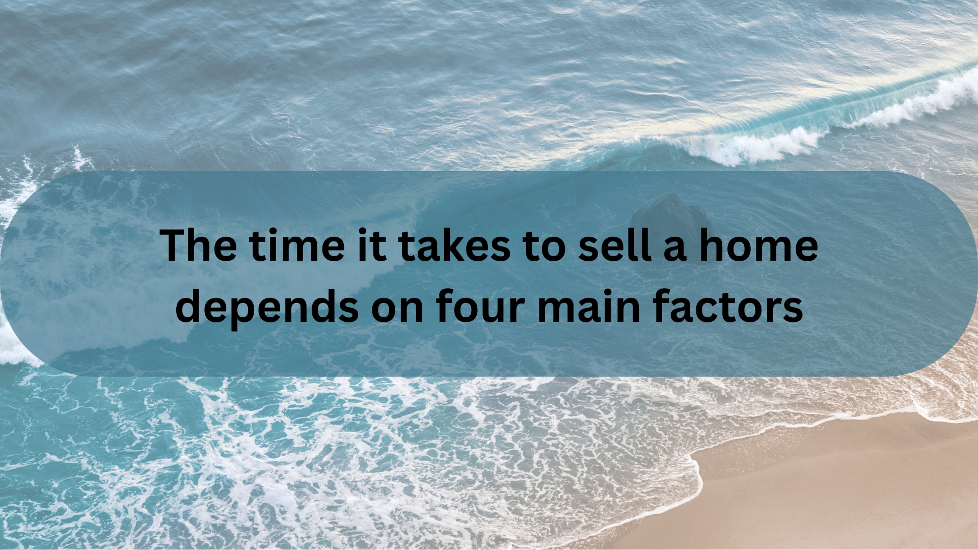 How Long Will It Take to Sell My Home in Santa Barbara?