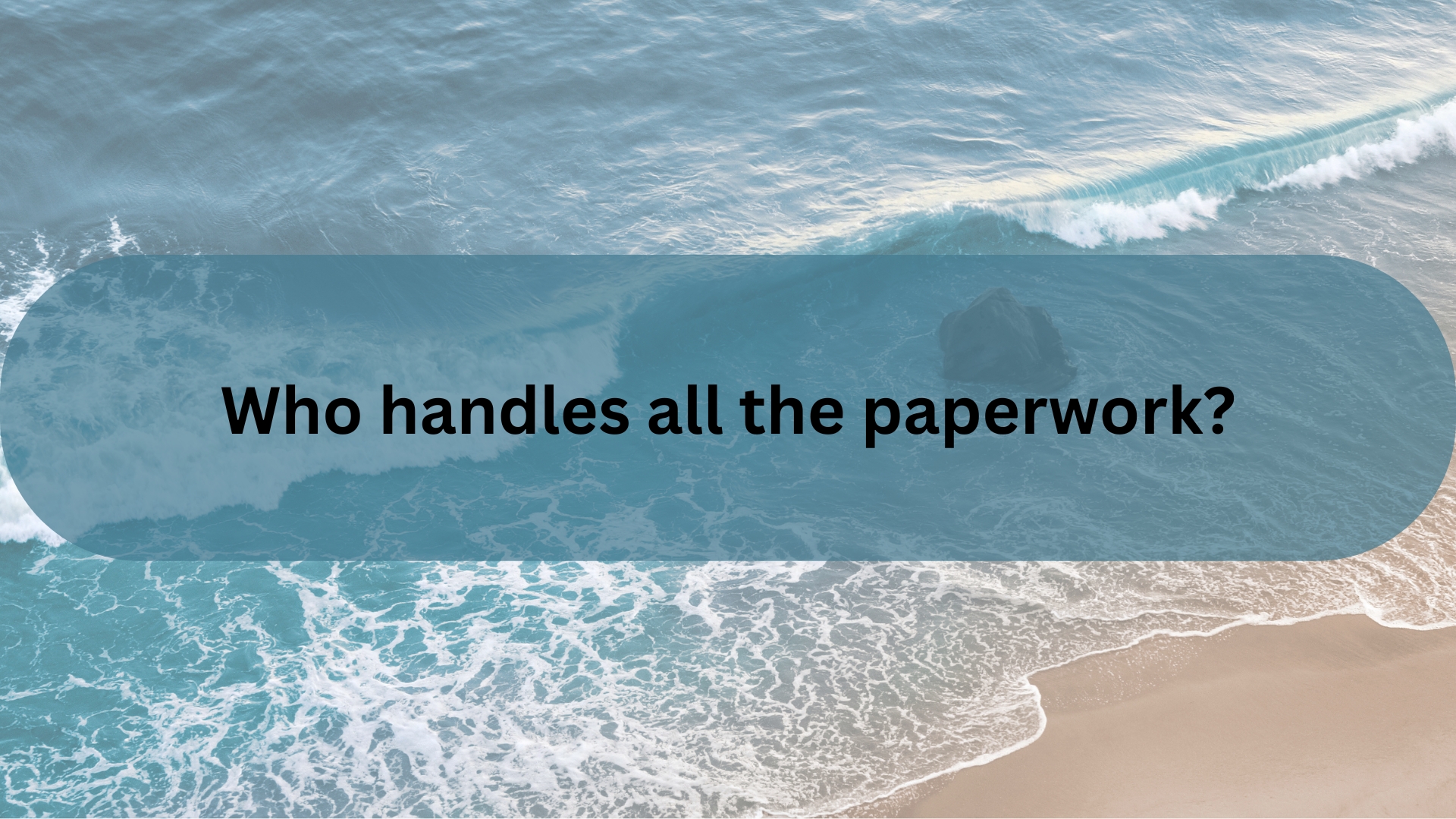 Who Handles All the Paperwork When Selling a Home in Santa Barbara?