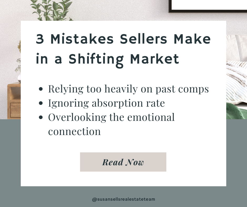The 3 Most Common Pricing Mistakes Sellers Make in a Shifting Market (and a Bonus You Can’t Ignore) header image.