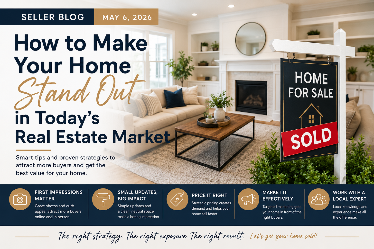 How to Make Your Home Stand Out in Today’s Real Estate Market header image.