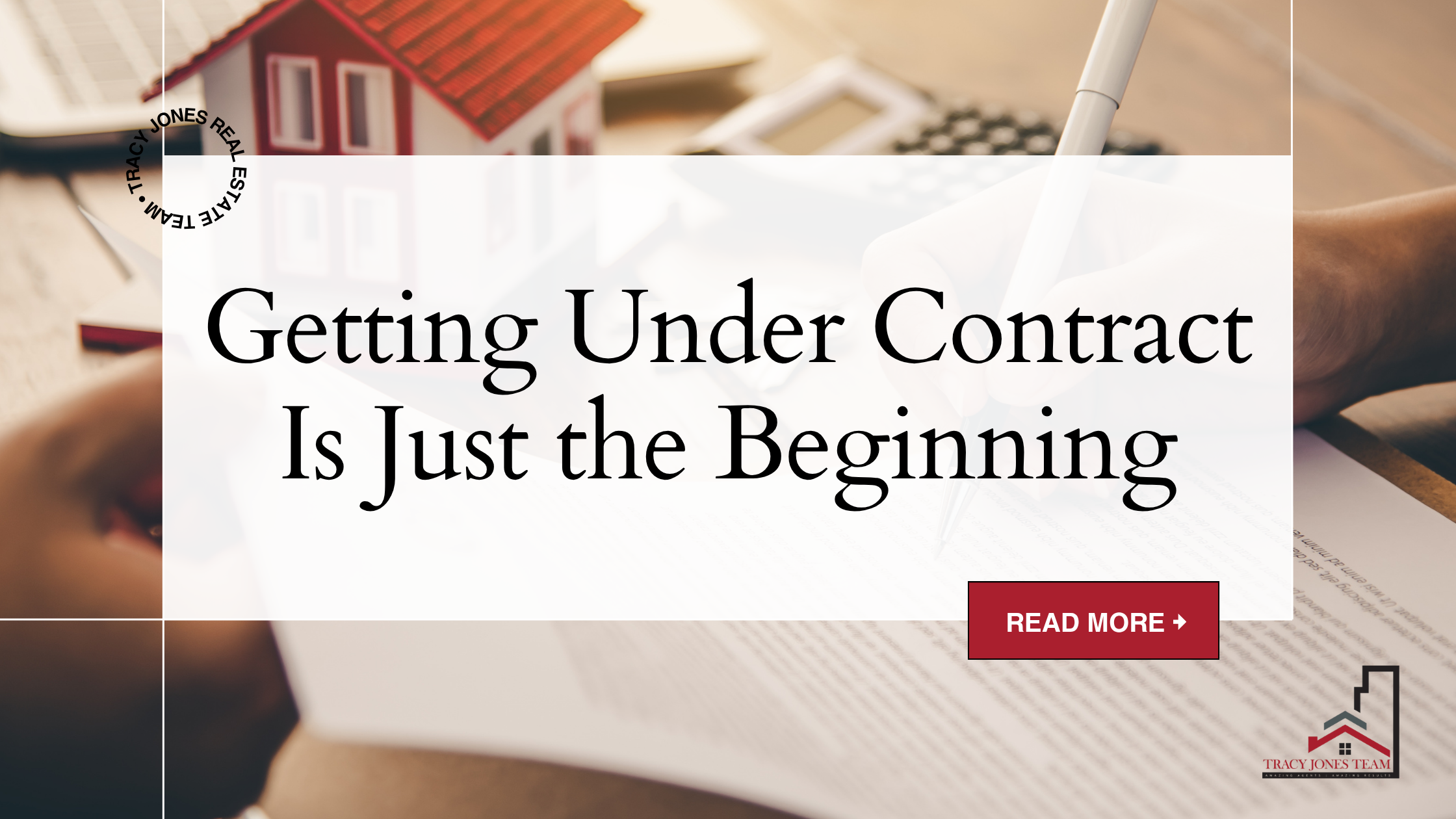 Getting to the Closing Table Starts Long Before Closing Day header image.