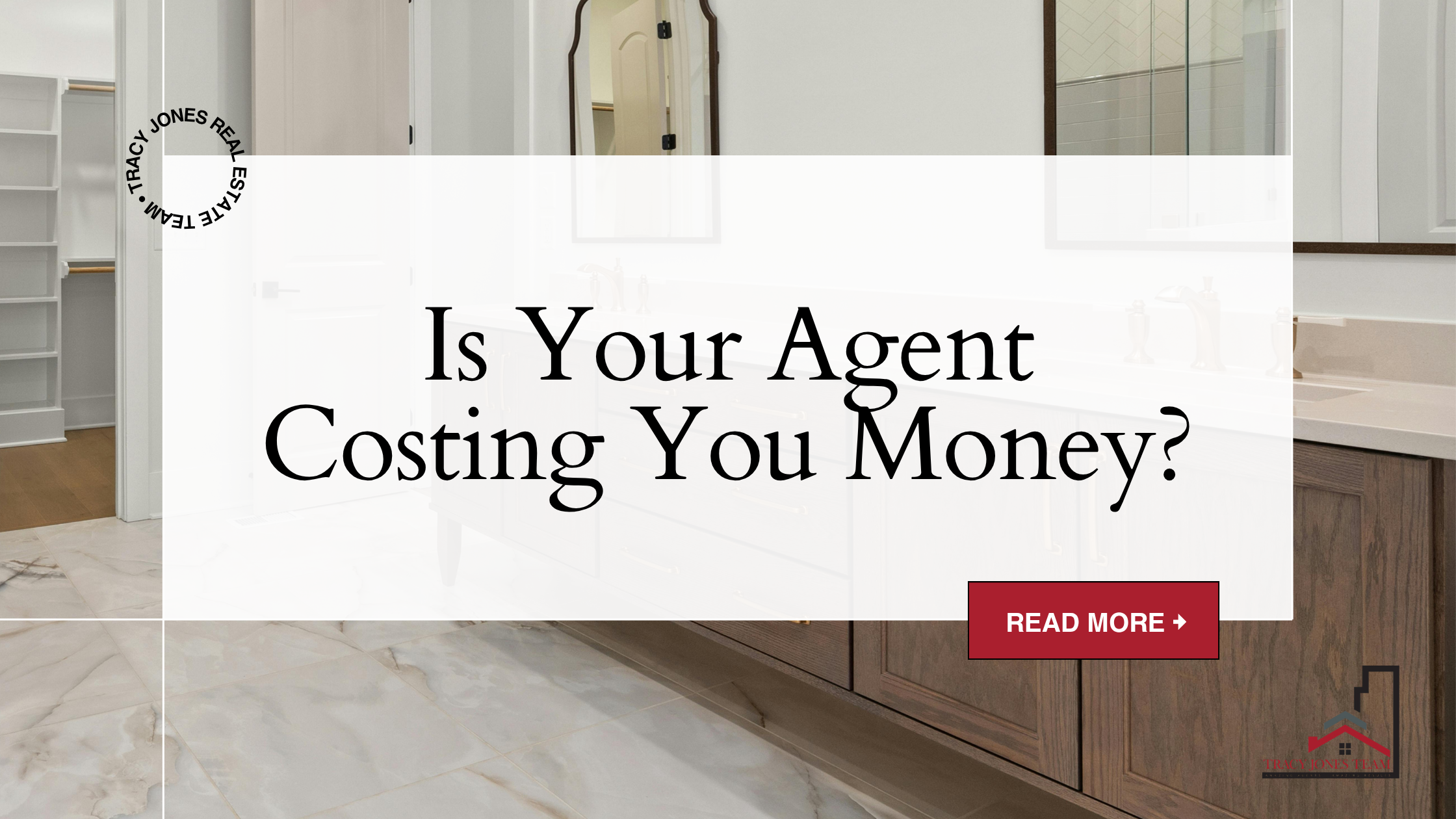 Is your agent costing you money?
