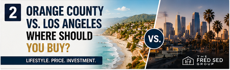 Orange County vs. Los Angeles: Where Should You Buy in 2026? header image.