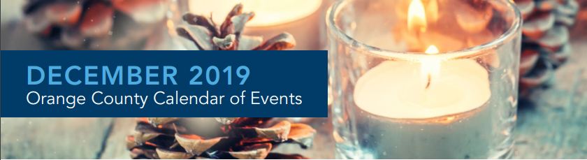 Orange County ~ December Calendar of Events 2019 header image.