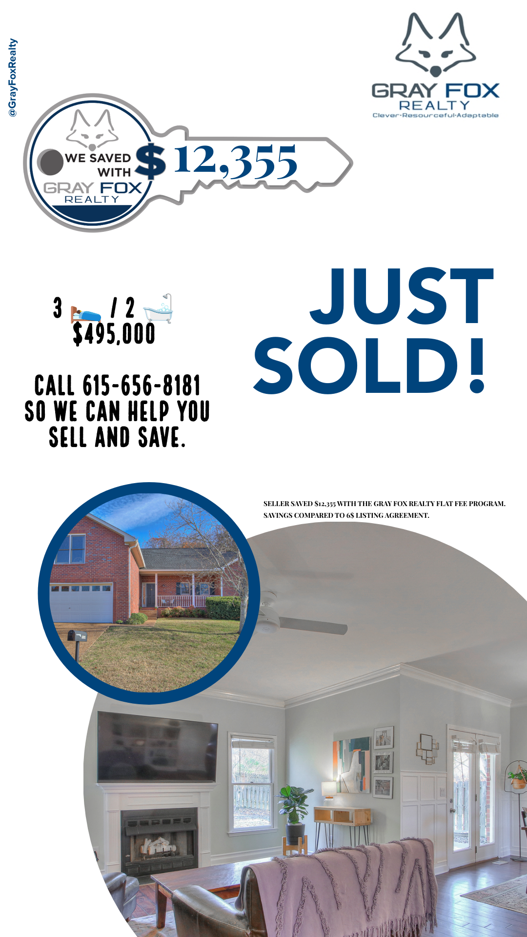 JUST SOLD by Gray Fox Realty and the clients saved $12,355 in commission header image.