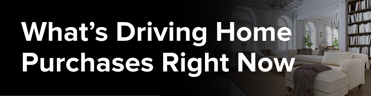 What’s driving home purchases in 2026 and the top reasons buyers are making a move