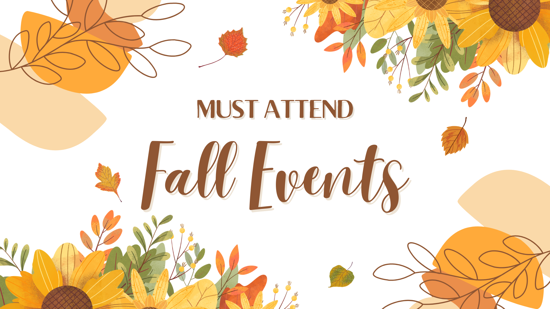 🍂 Must Attend Fall Events 🍂 header image.