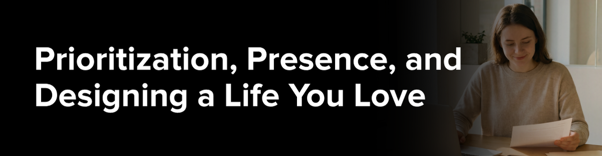 Presentation slide reading “Prioritization, Presence, and Designing a Life You Love” during a coaching session with Brendon Burchard.