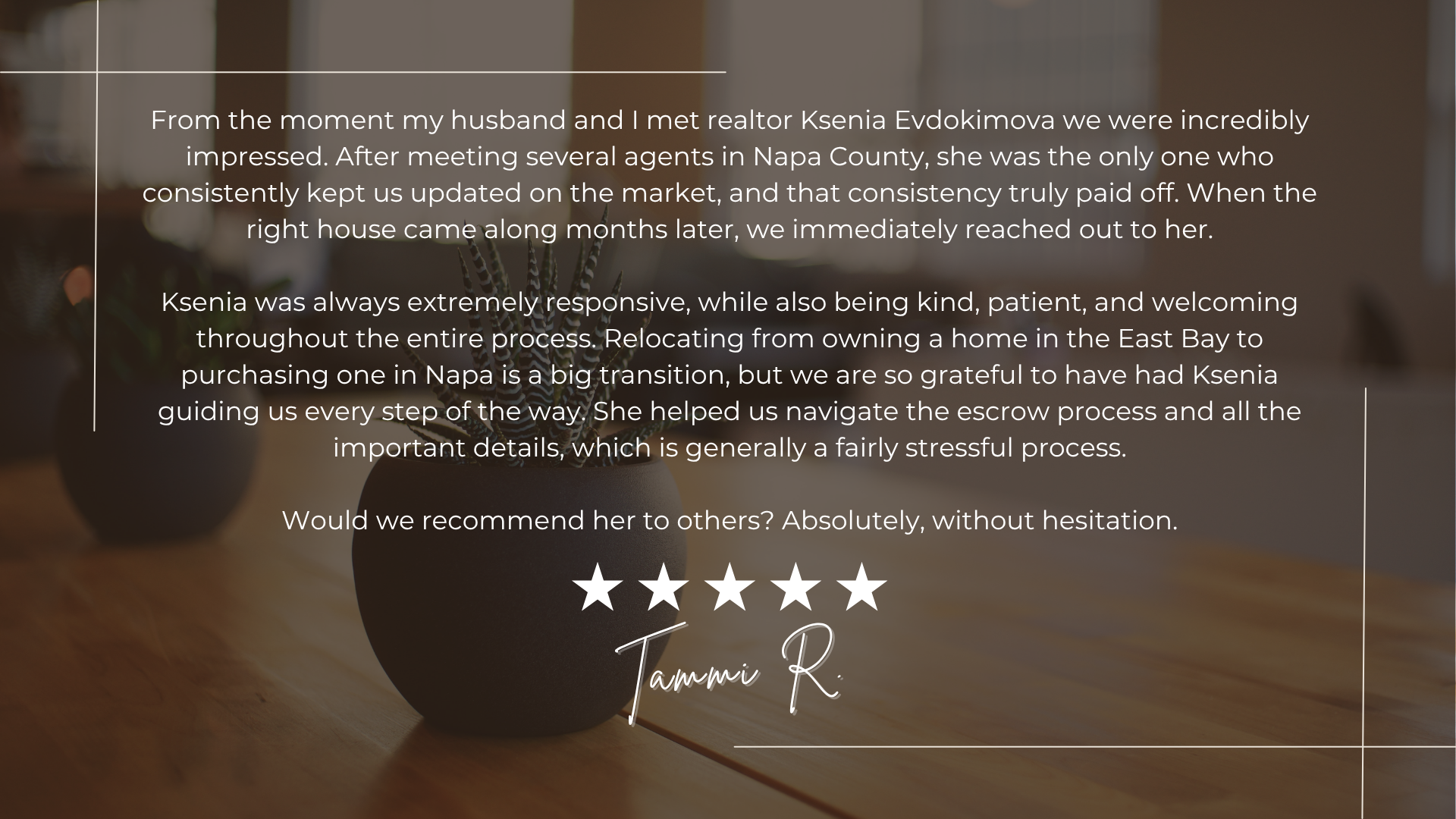 Relocating to Napa Made Simple: A Client Story of Timing, Trust, and Guidance header image.