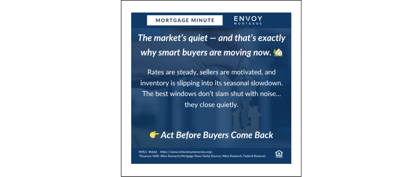 Don’t Miss the Quiet Window: Why Now Is a Smart Time to Buy header image.