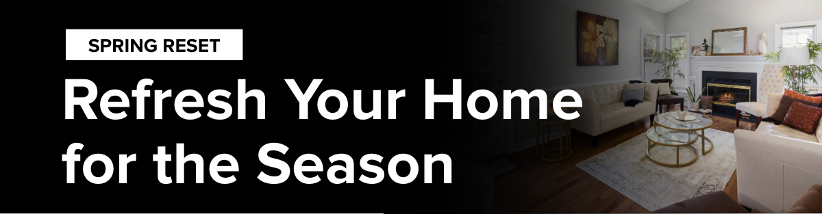 Spring Home Refresh Guide for Northern California: Simple Updates That Add Comfort, Value, and Curb Appeal header image.