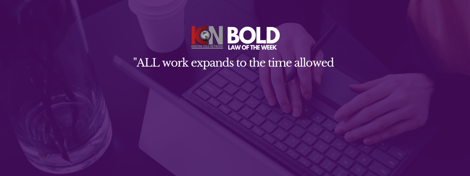 Thanksgiving Week BOLD LAW... 