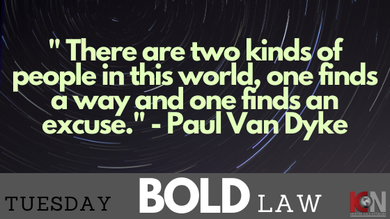 Tuesday BOLD LAW...