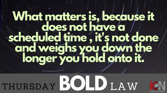 Thursday BOLD LAW...