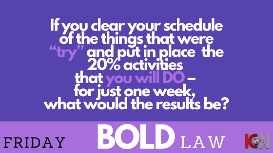 Friday's BOLD LAW from KW MAPS NLP Coach George Gillas... header image.