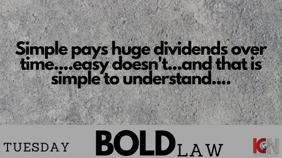 Tuesday BOLD LAW..
