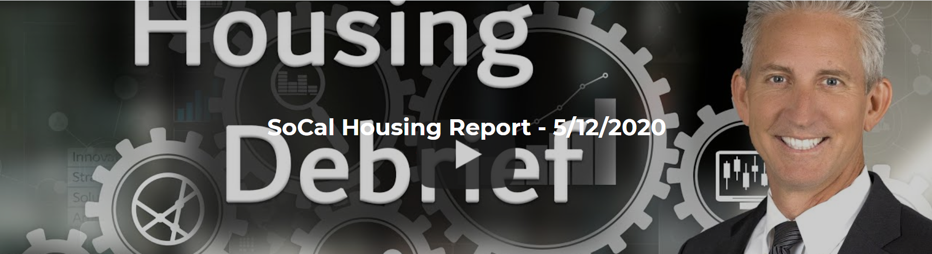 SoCal Housing Report - 5/12/2020 header image.