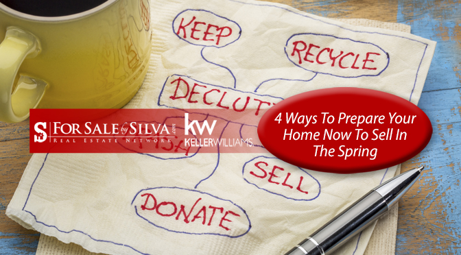 4 Ways To Prepare Your Home Now To Sell In The Spring header image.