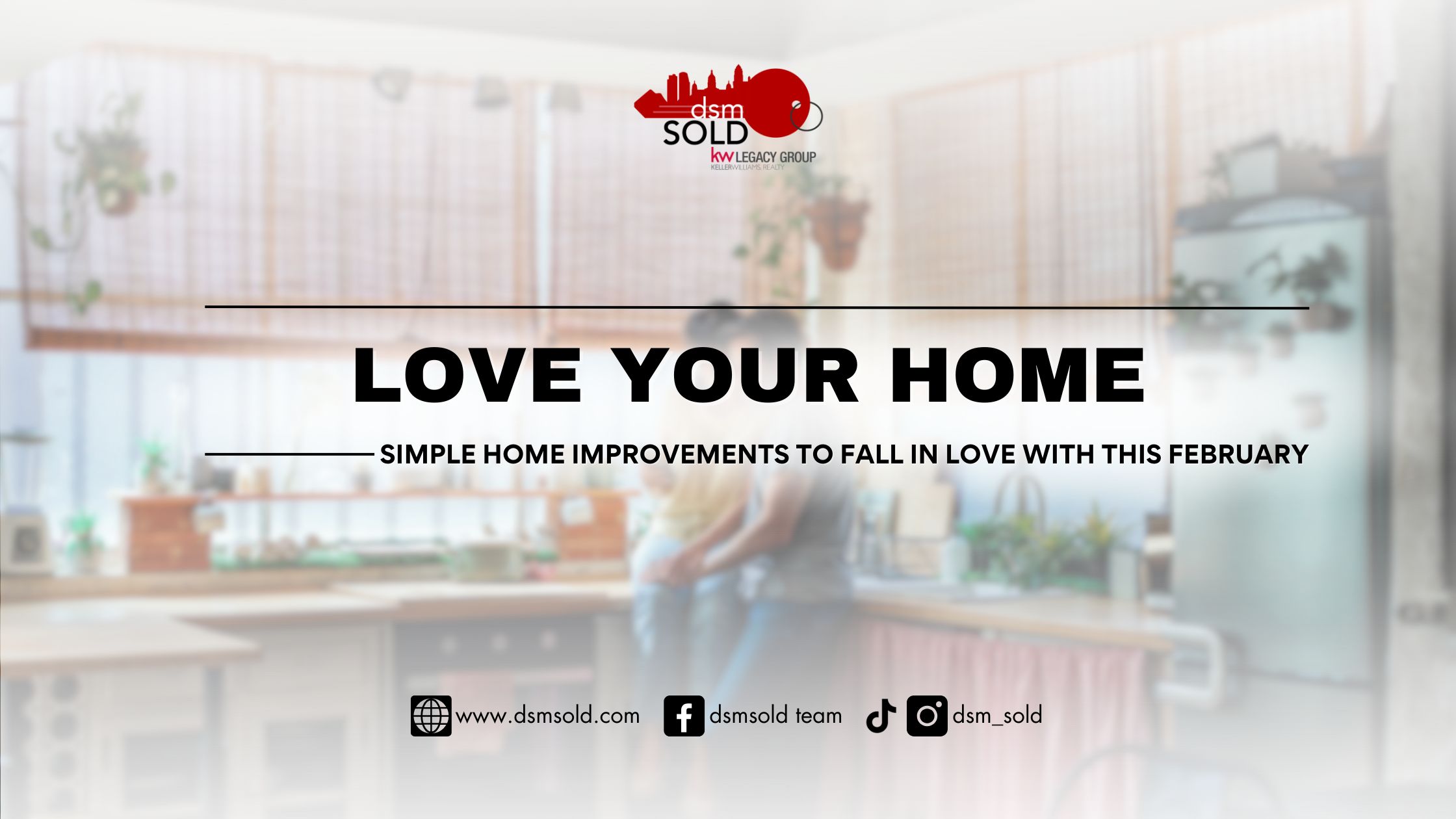 Love Your Home: Simple Home Improvements to Fall in Love With This February header image.