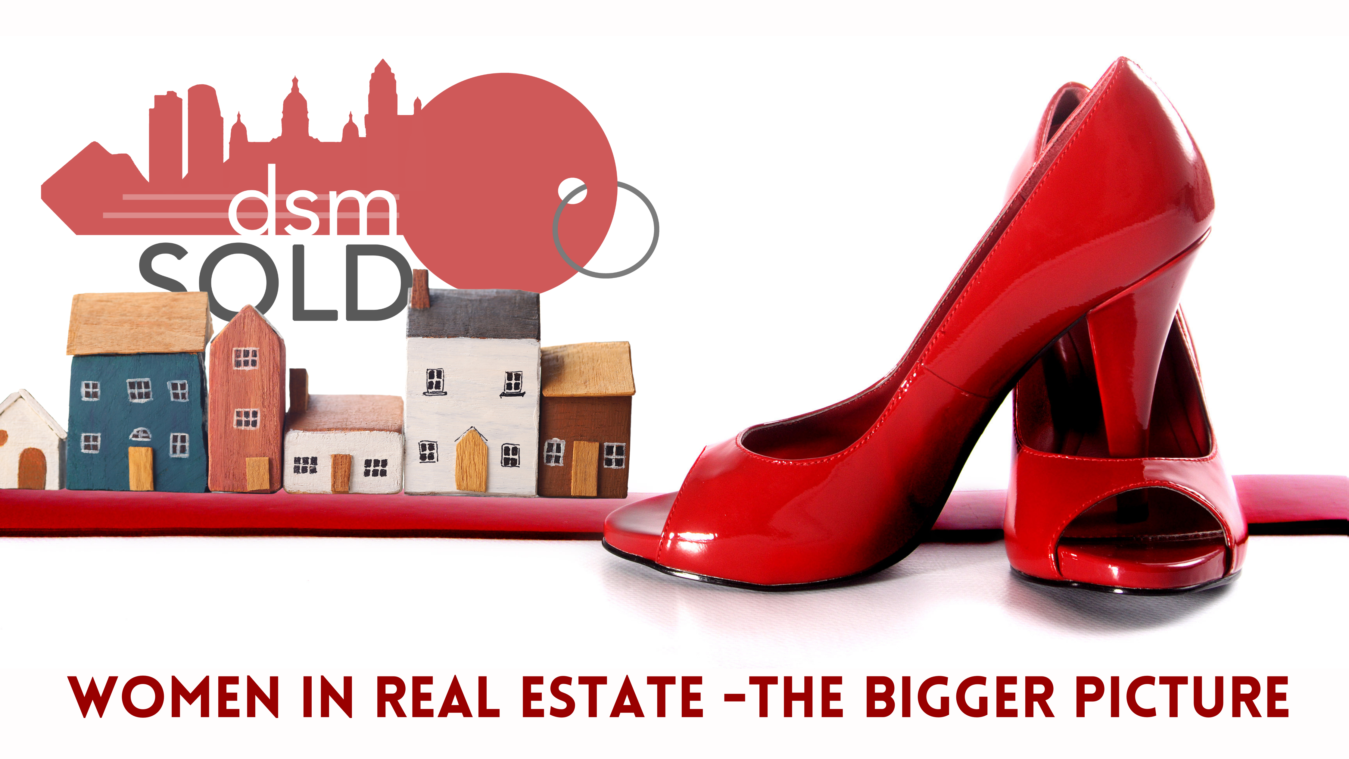 Women In Real Estate -The Bigger Picture header image.