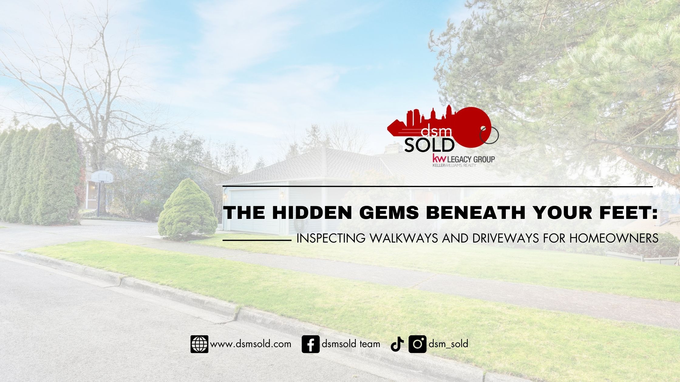 The Hidden Gems Beneath Your Feet: Inspecting Walkways and Driveways for Homeowners header image.