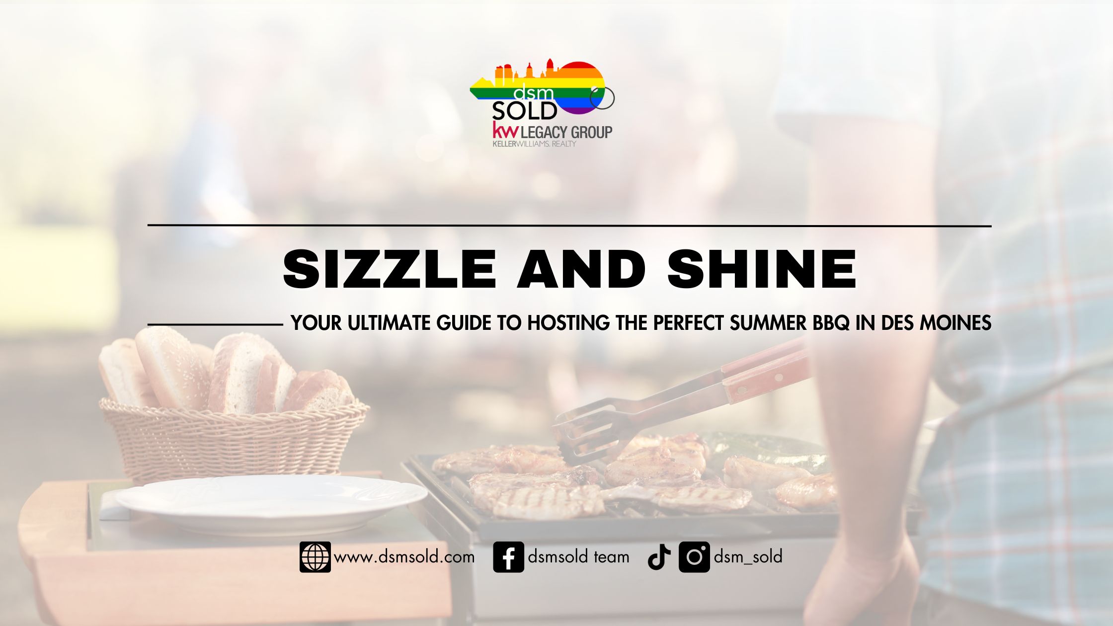 Sizzle and Shine: Your Ultimate Guide to Hosting the Perfect Summer BBQ in Des Moines header image.
