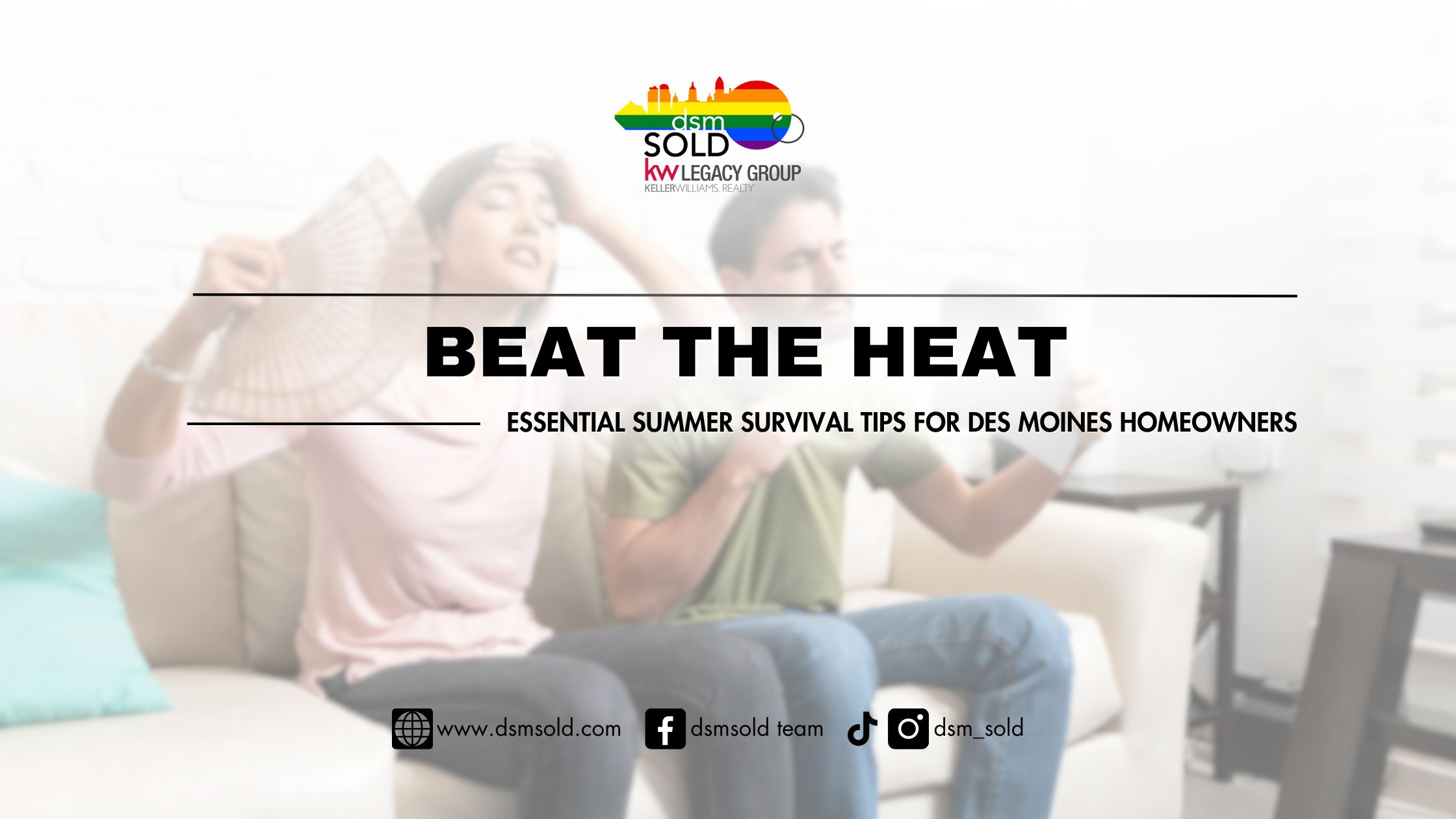Beat the Heat: Essential Summer Survival Tips for Des Moines Homeowners header image.