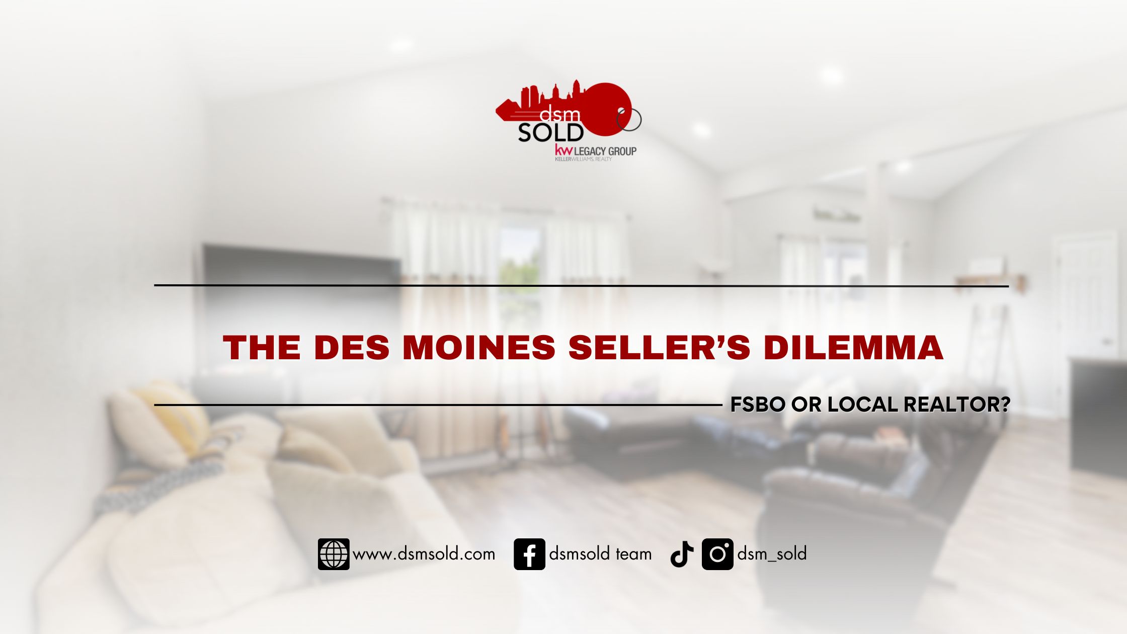The Des Moines Seller’s Dilemma: FSBO or Local Realtor? header image.