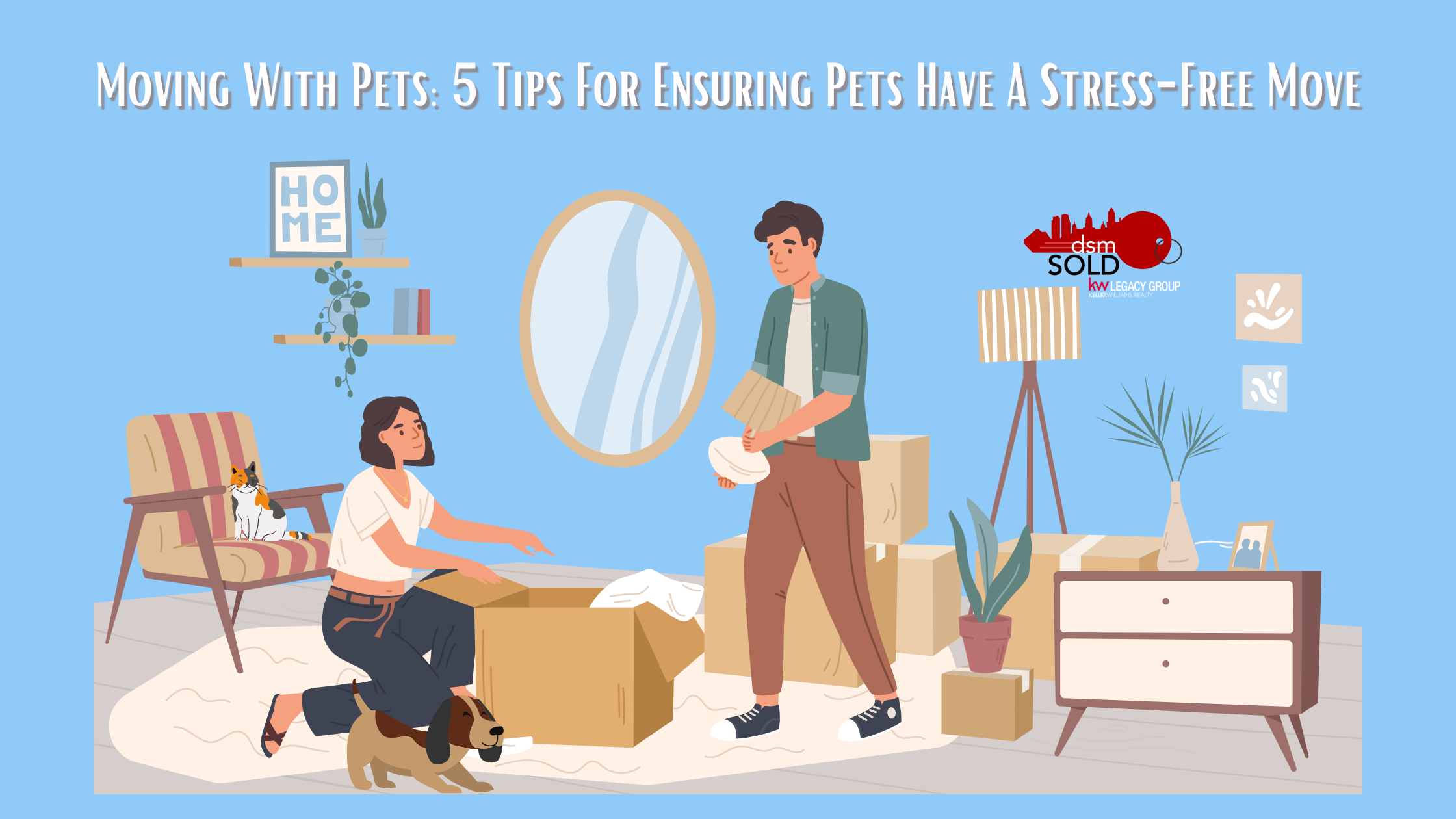 Moving With Pets: 5 Tips For Ensuring Pets Have A Stress-Free Move header image.
