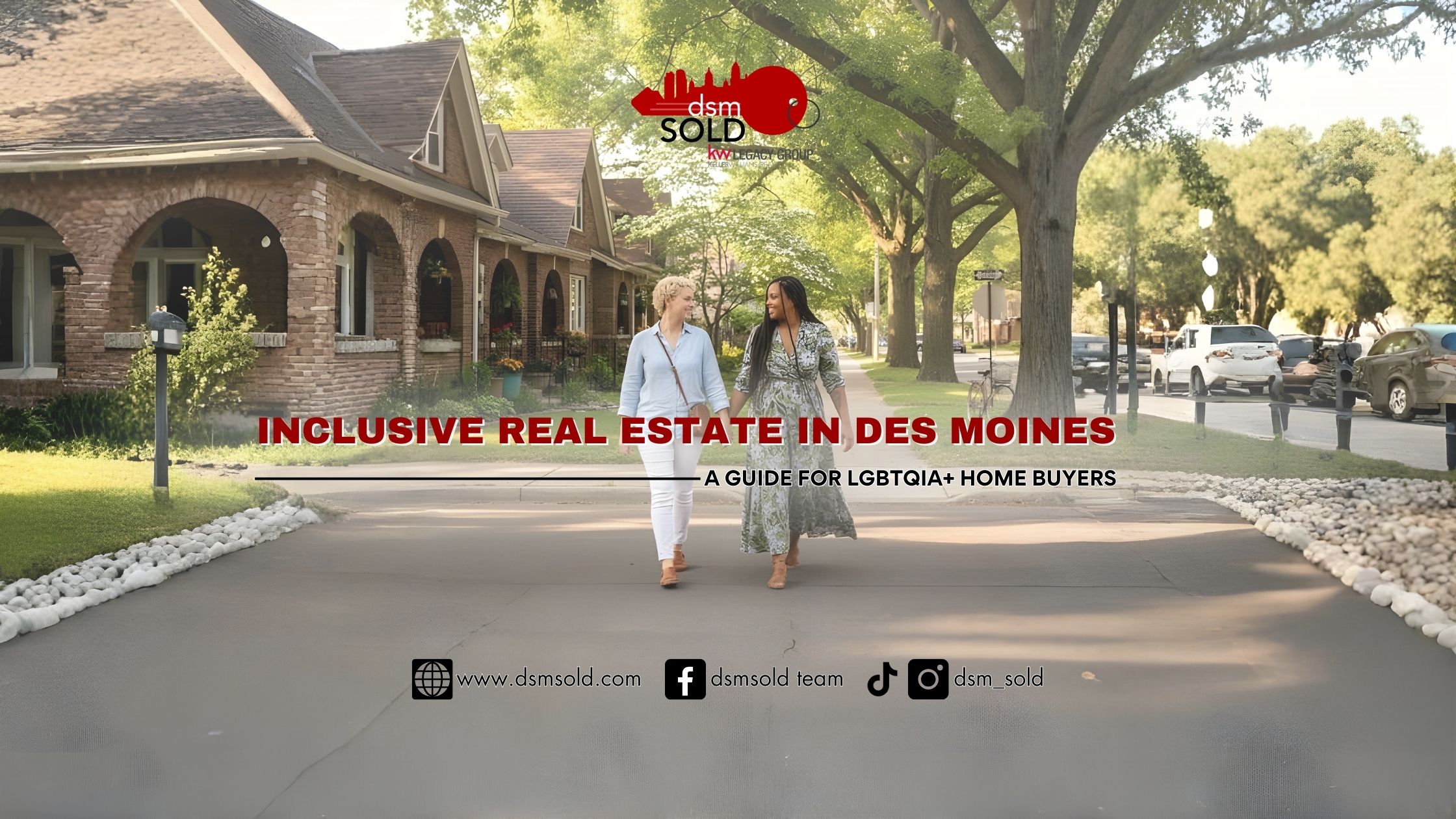 Inclusive Real Estate in Des Moines: A Guide for LGBTQIA+ Home Buyers header image.
