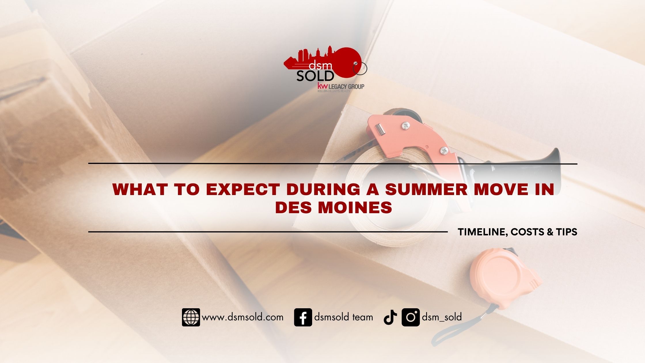 What to Expect During a Summer Move in Des Moines header image.