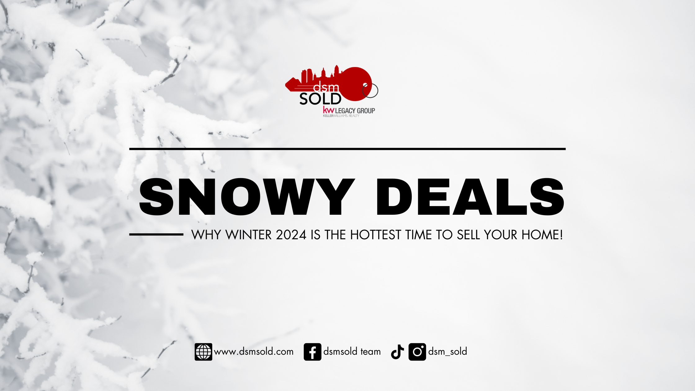 Snowy Deals: Why Winter 2024 is the Hottest Time to Sell Your Home! header image.