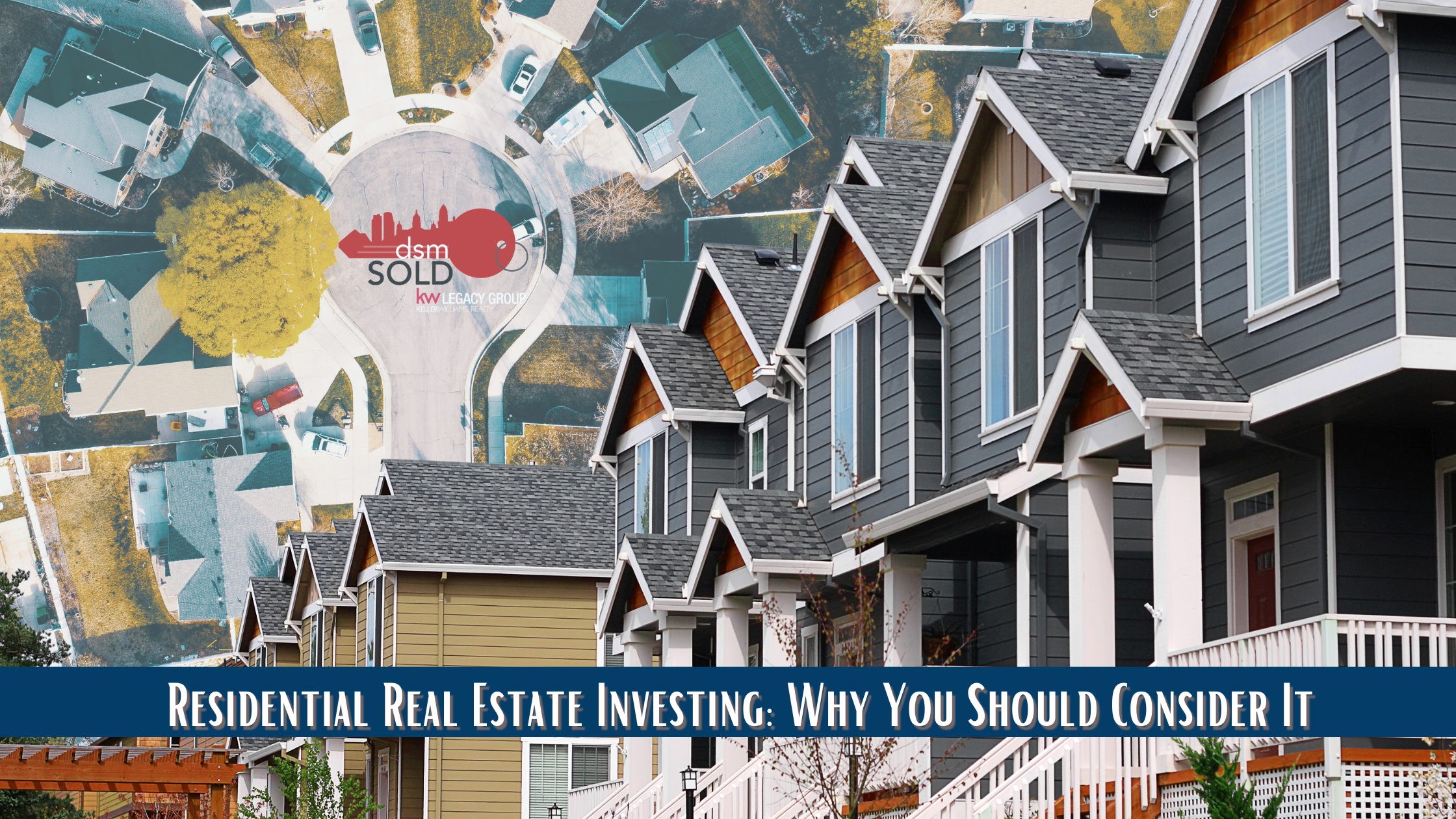 Residential Real Estate Investing: Why You Should Consider It header image.