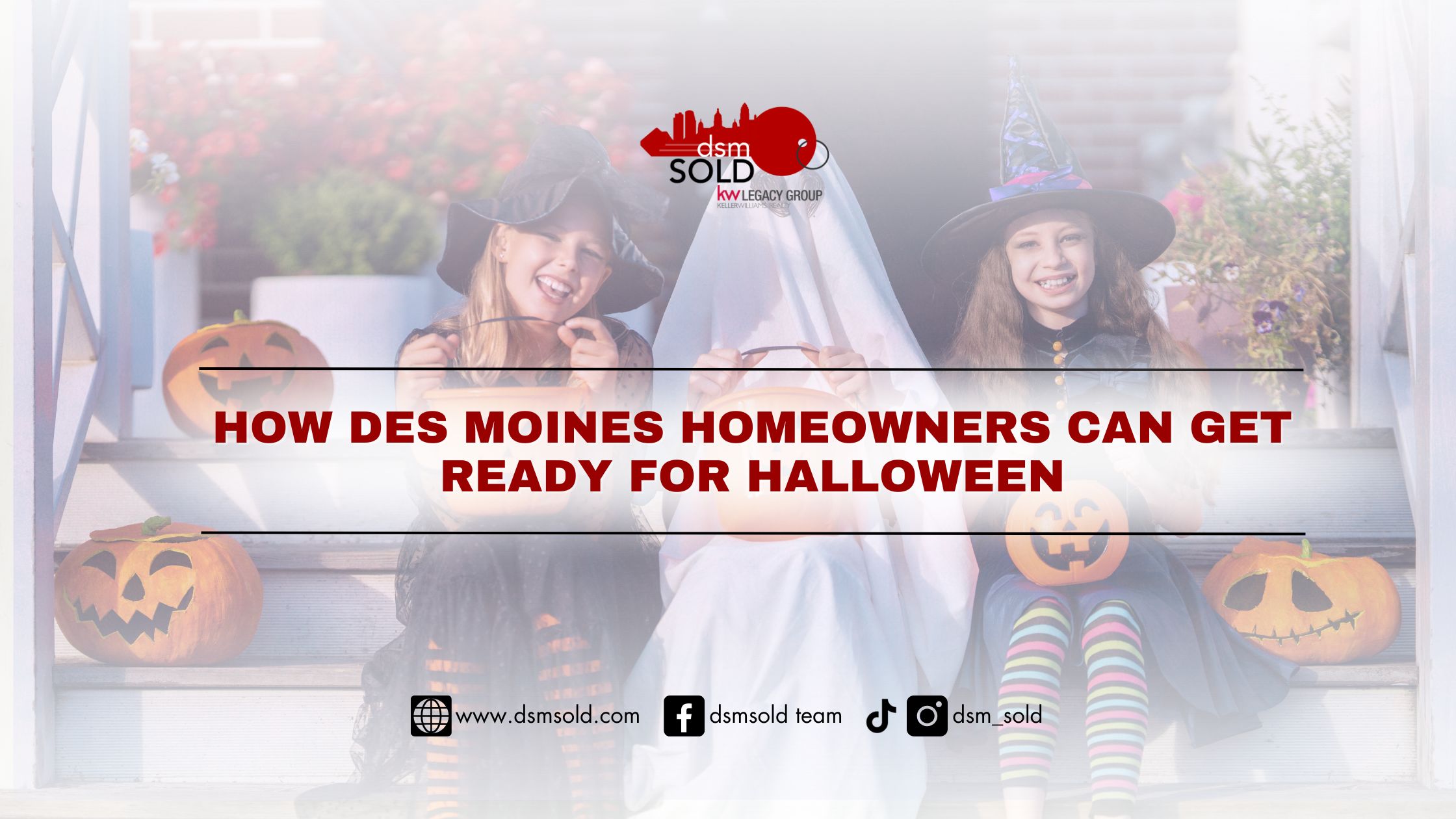Spooky & Safe: How Des Moines Homeowners Can Get Ready for Halloween header image.