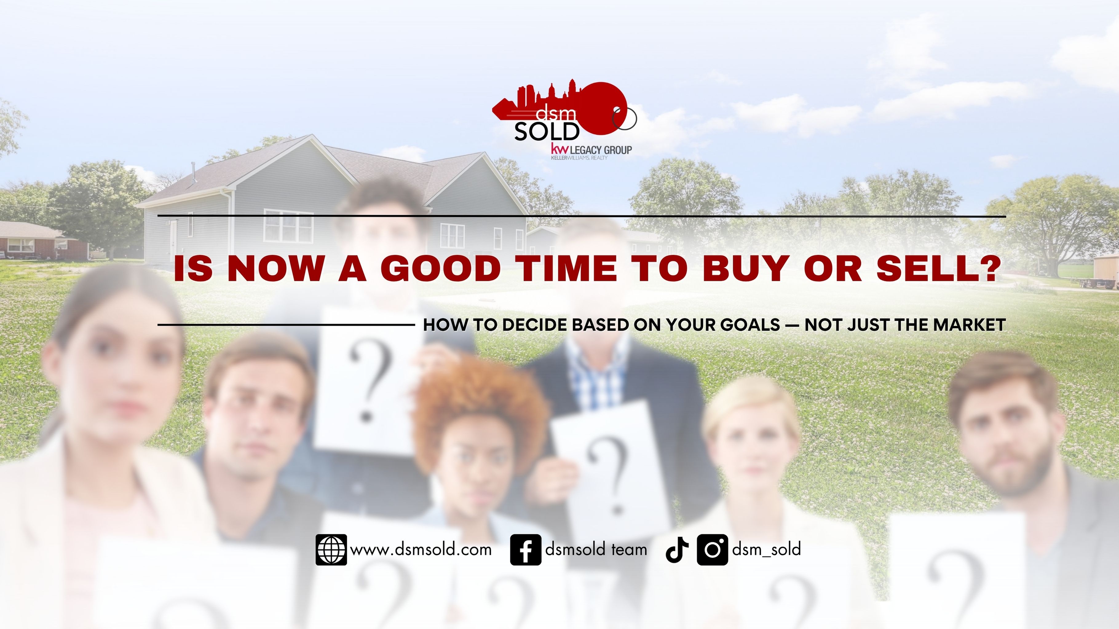 Is Now a Good Time to Buy or Sell? header image.