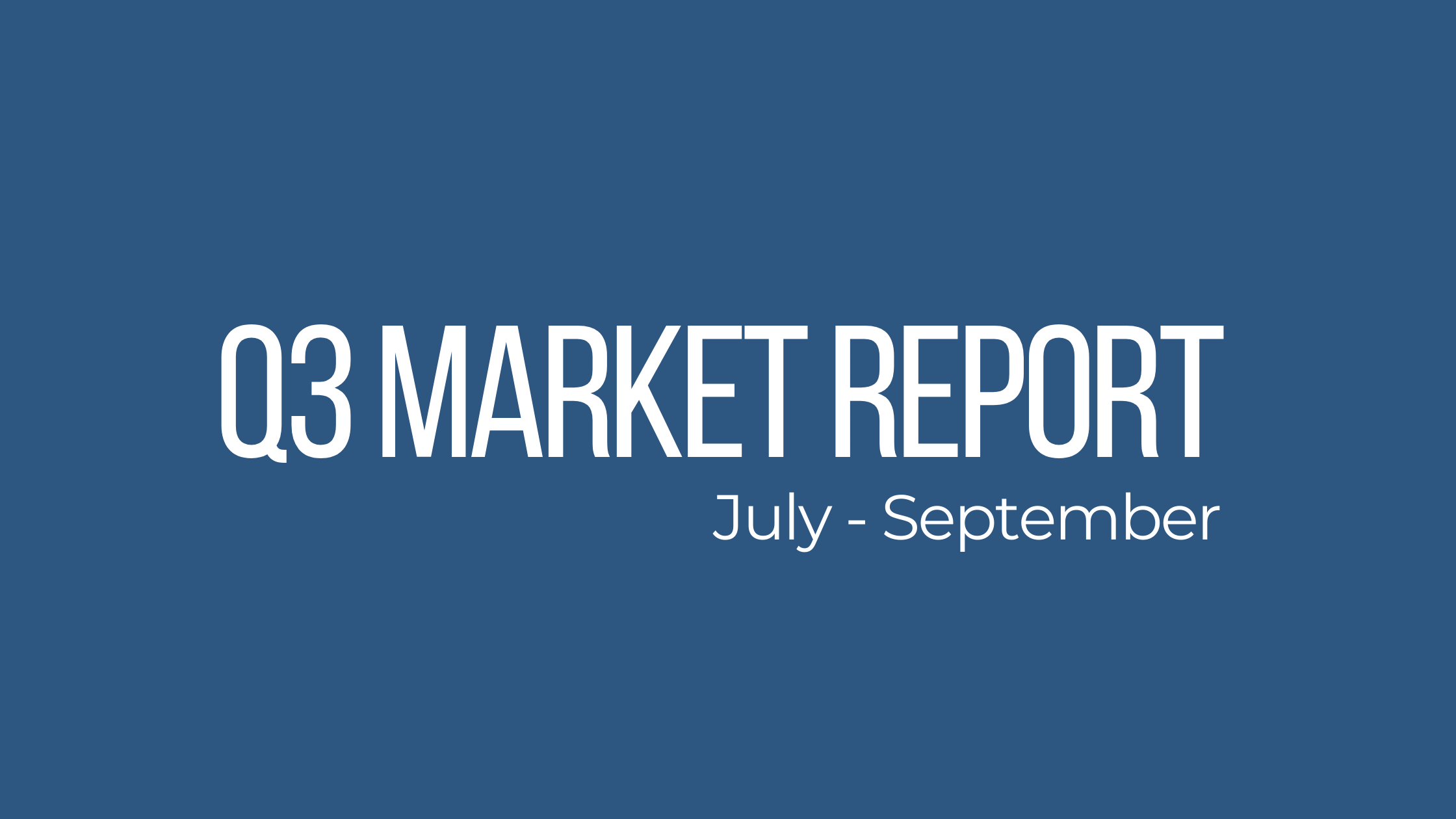 Q3 Housing Market Report header image.
