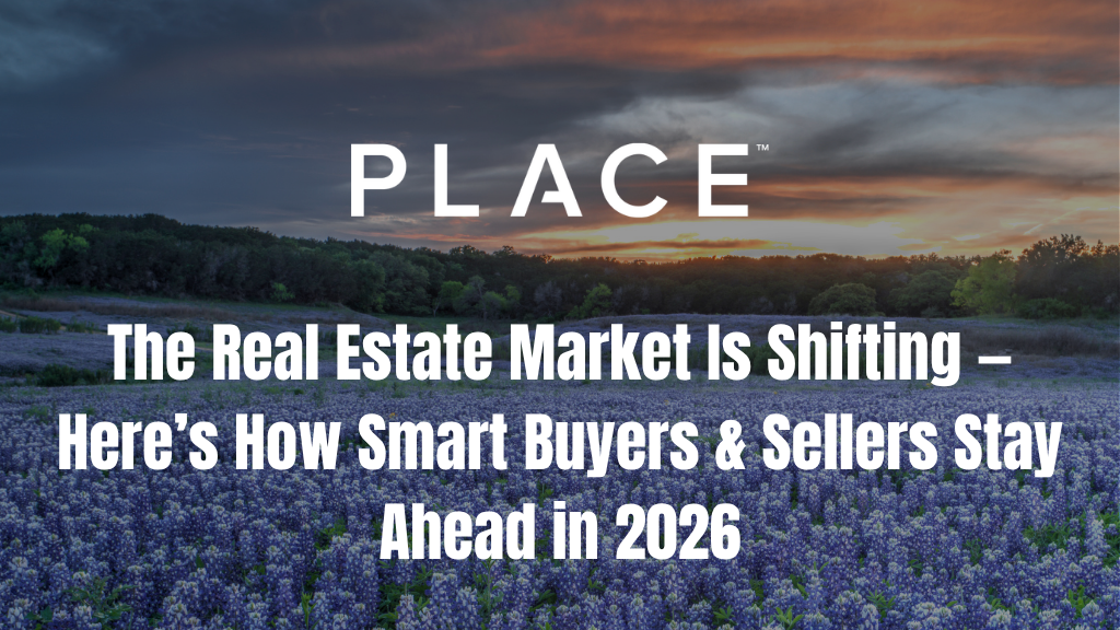 The Real Estate Market Is Shifting — Here’s How Smart Buyers & Sellers Stay Ahead in 2026