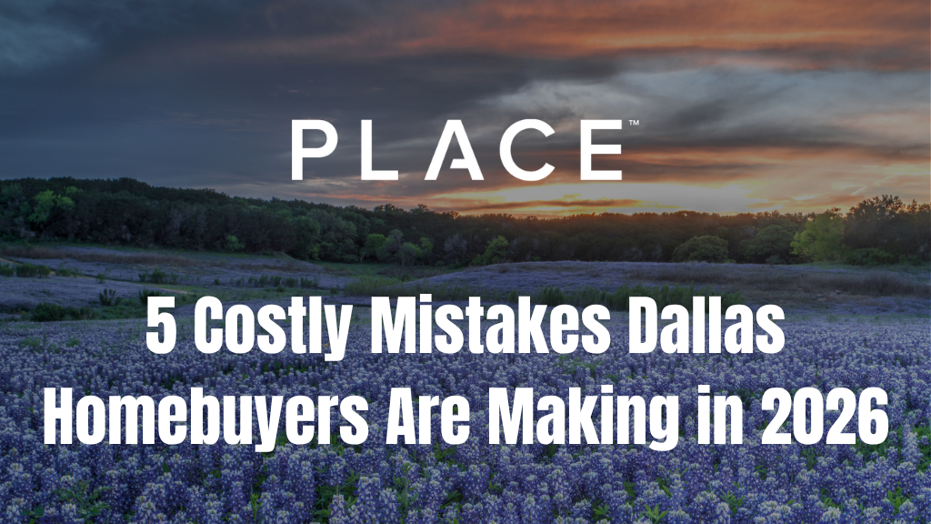 5 Costly Mistakes Dallas Homebuyers Are Making in 2026
