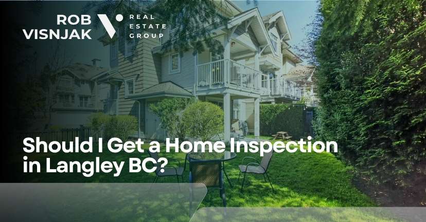should i get a home inspection langley