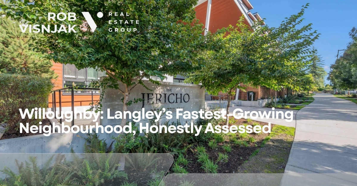 Willoughby: Langley's Fastest-Growing Neighbourhood, Honestly Assessed
