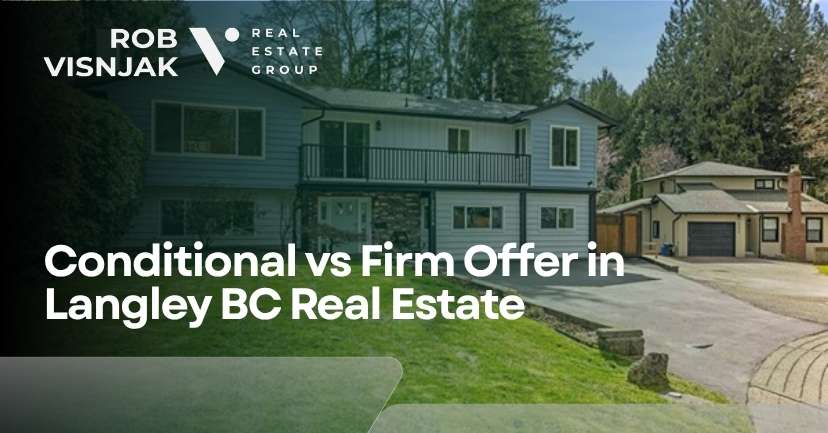 conditional vs firm offer langley