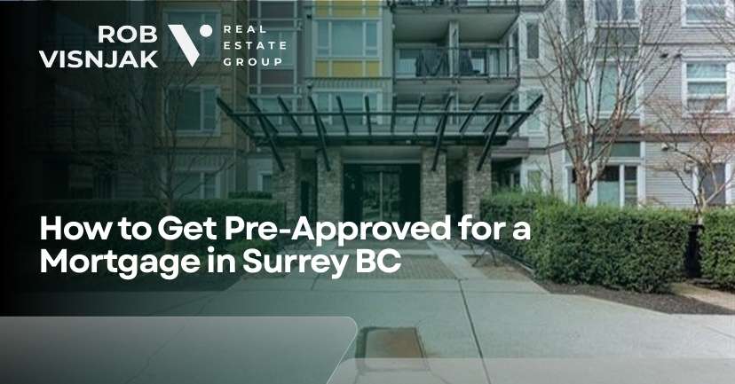 how to get pre-approved for a mortgage surrey