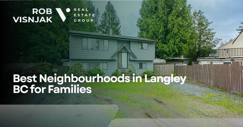 best neighbourhoods langley bc