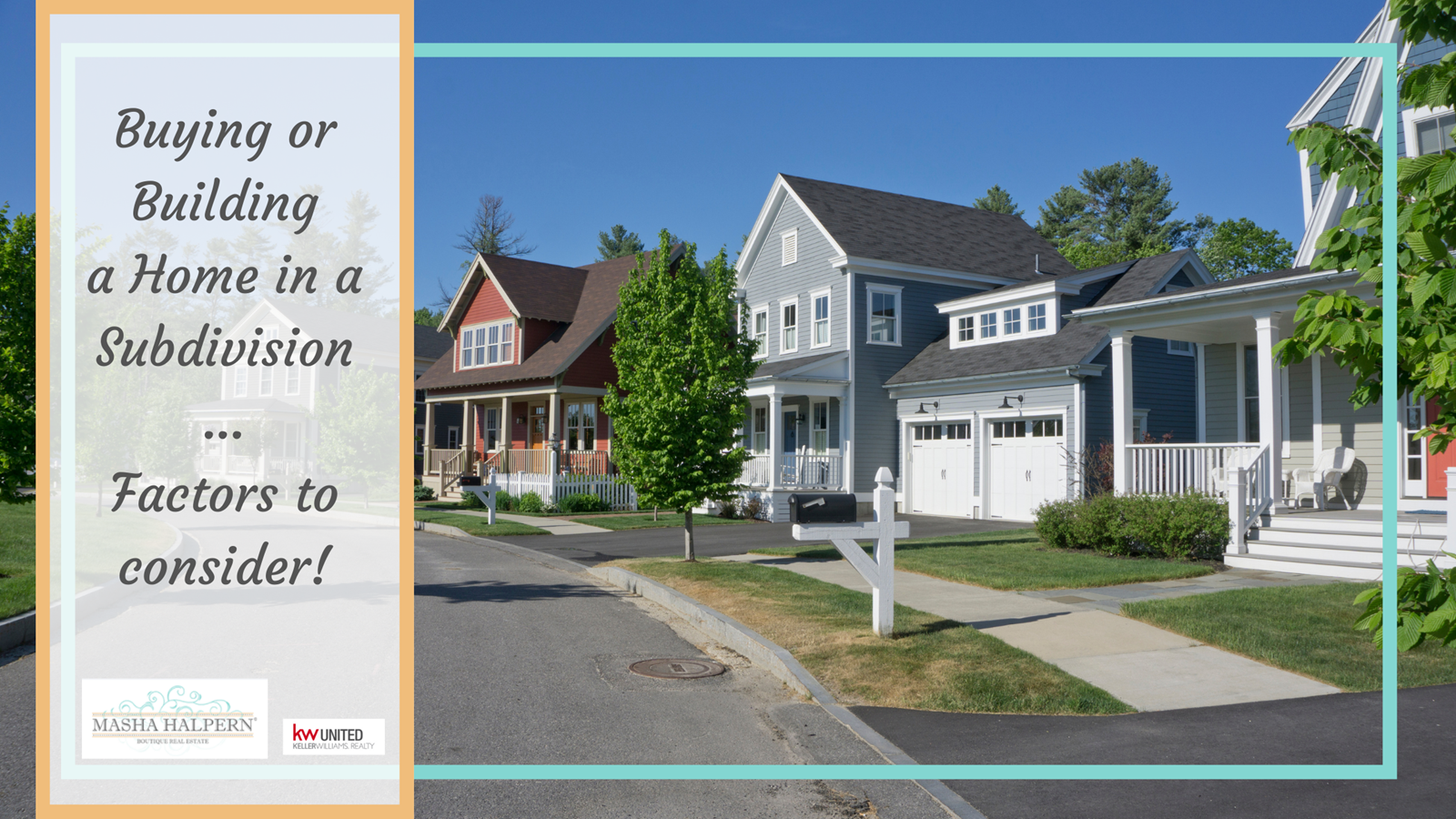 Factors to Consider when Looking to Buy or Build in a Subdivision header image.